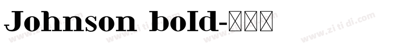 Johnson bold字体转换